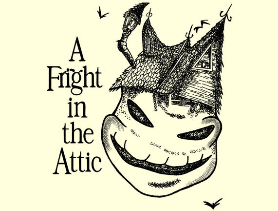 A Fright In The Attic
