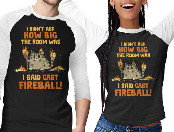 I Said Cast Fireball