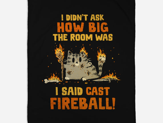 I Said Cast Fireball