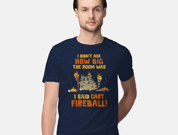 I Said Cast Fireball