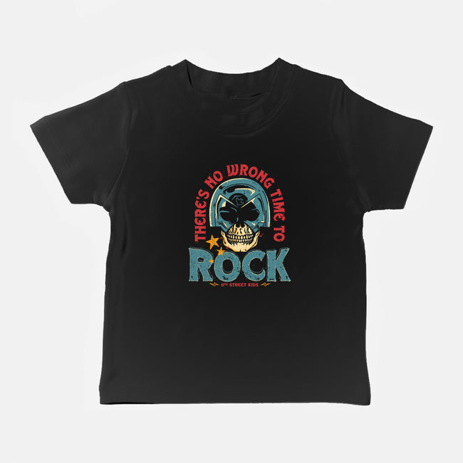 No Wrong Time To Rock-Baby-Basic-Tee-teesgeex