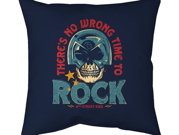 No Wrong Time To Rock