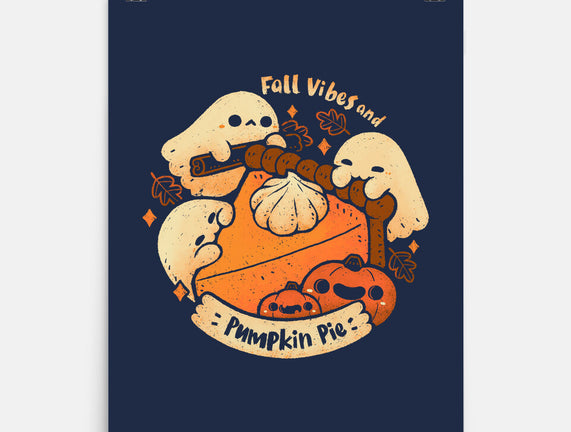 Fall Vibes And Pumpkin Pie