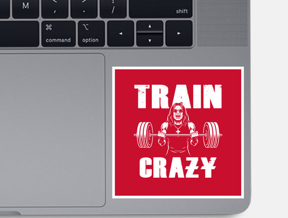 Train Crazy