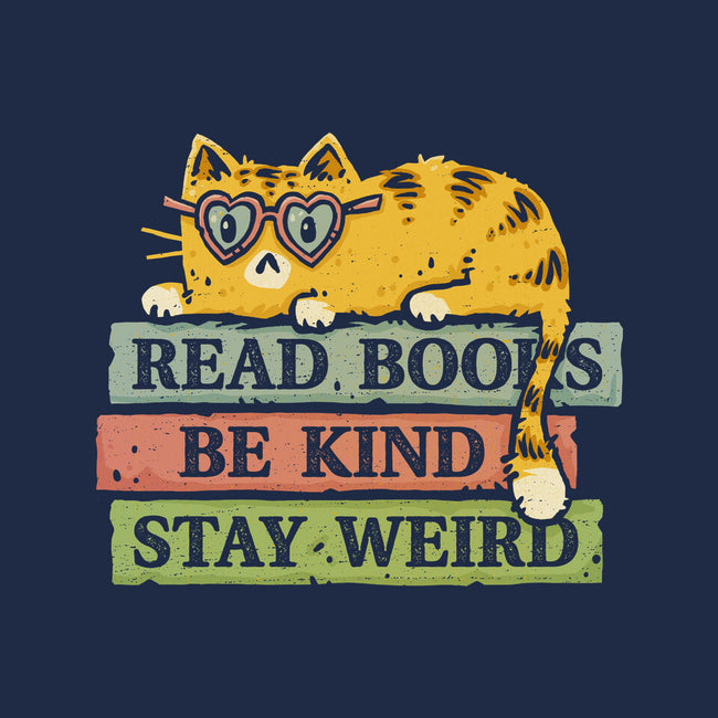 Read Books And Stay Weird-Mens-Basic-Tee-kg07