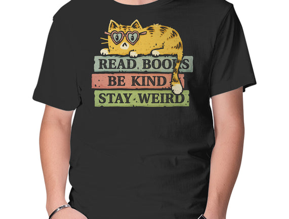Read Books And Stay Weird