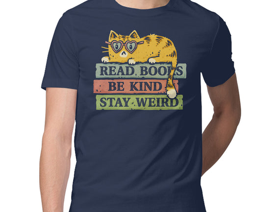 Read Books And Stay Weird