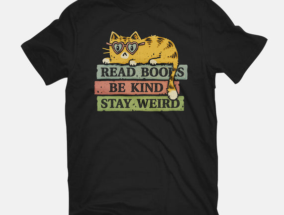Read Books And Stay Weird
