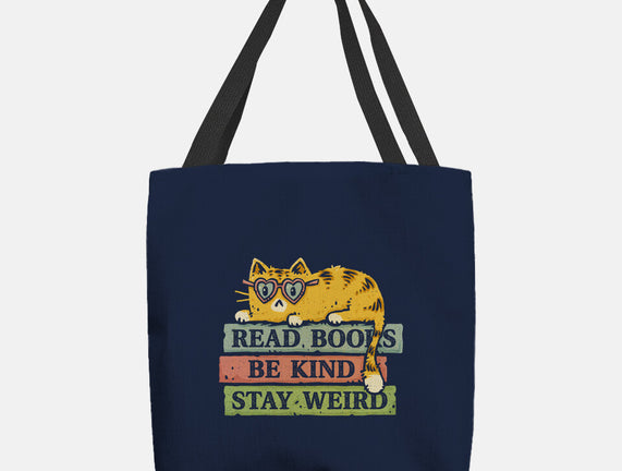 Read Books And Stay Weird
