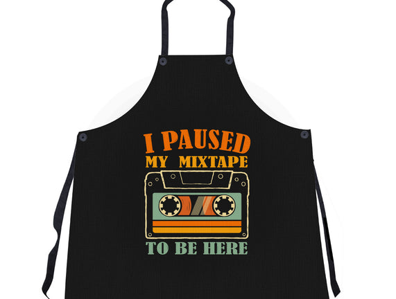 I Paused My Mixtape