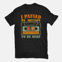 I Paused My Mixtape-Unisex-Basic-Tee-erion_designs