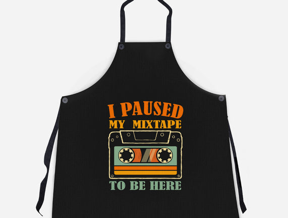 I Paused My Mixtape