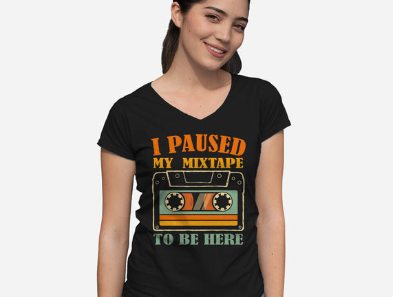 I Paused My Mixtape