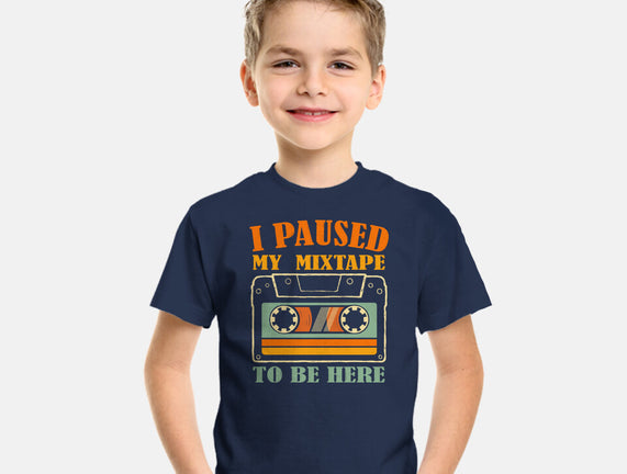 I Paused My Mixtape