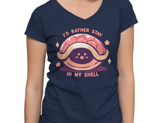 I'd Rather Stay in My Shell