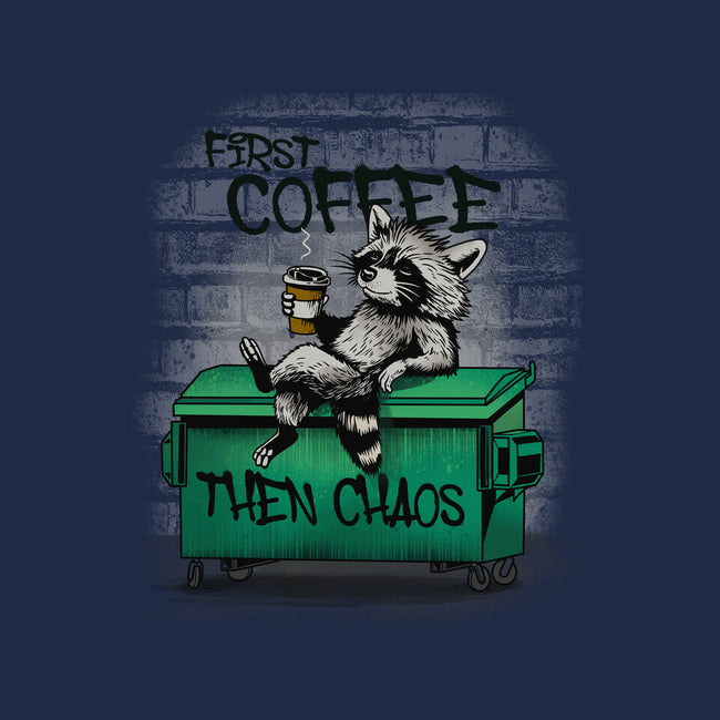 First Coffee Then Chaos-Youth-Basic-Tee-dandingeroz