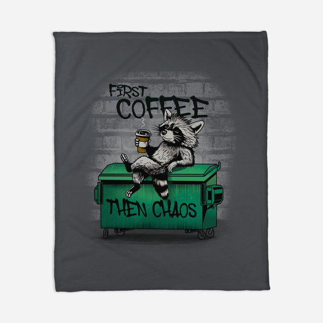 First Coffee Then Chaos-None-Fleece-Blanket-dandingeroz