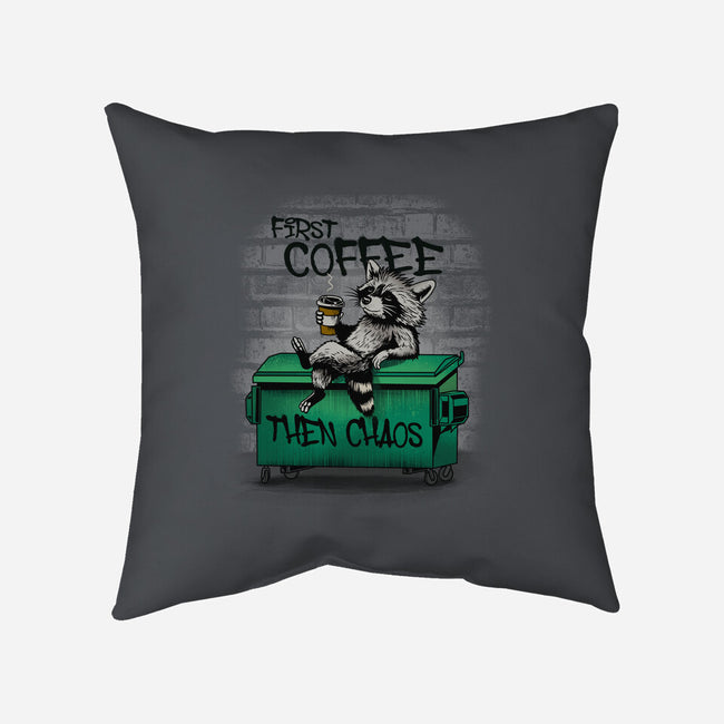 First Coffee Then Chaos-None-Removable Cover w Insert-Throw Pillow-dandingeroz