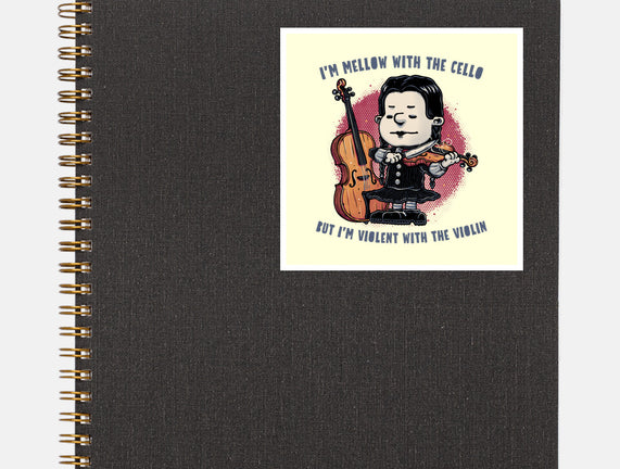 Violent With The Violin