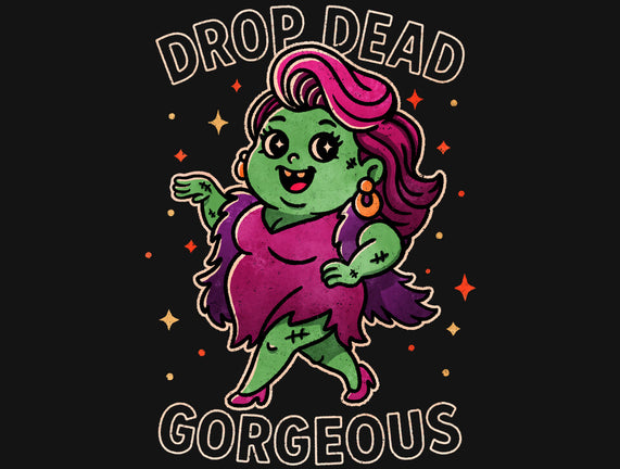 Drop Dead Gorgeous