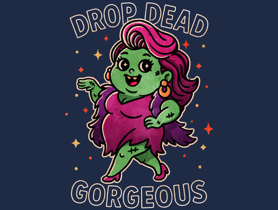 Drop Dead Gorgeous
