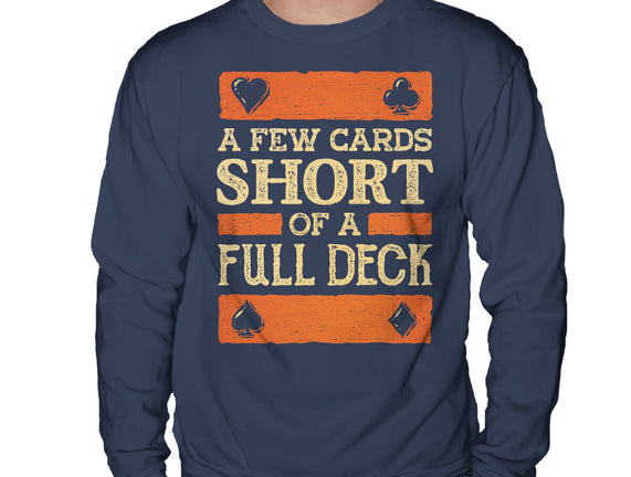 A Few Cards Short
