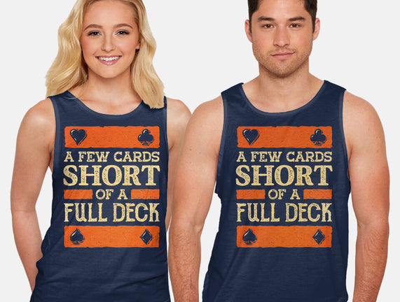 A Few Cards Short