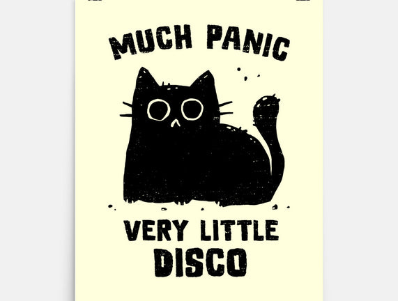 Much Panic Very Little Disco