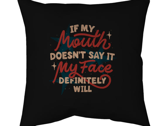 My Face Definitely Will