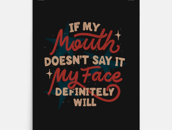 My Face Definitely Will