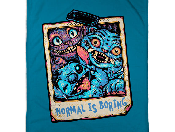 Normal Is Super Boring