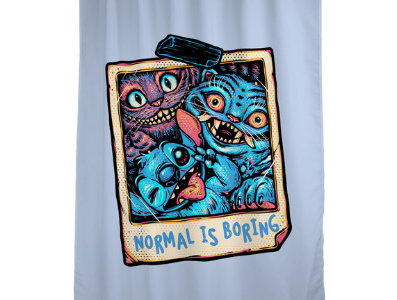 Normal Is Super Boring