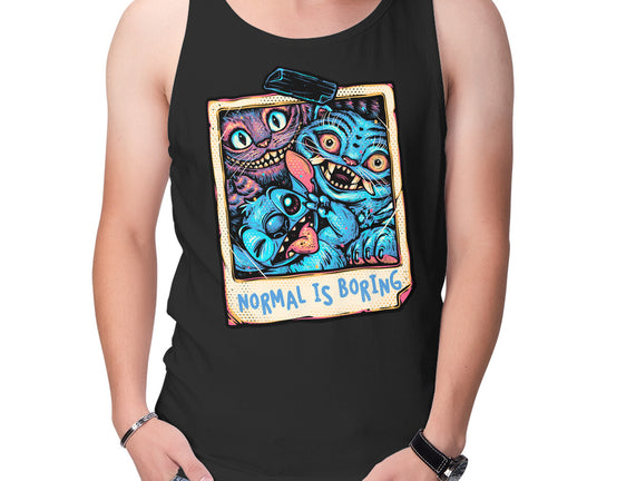 Normal Is Super Boring