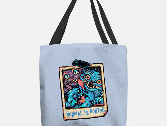 Normal Is Super Boring