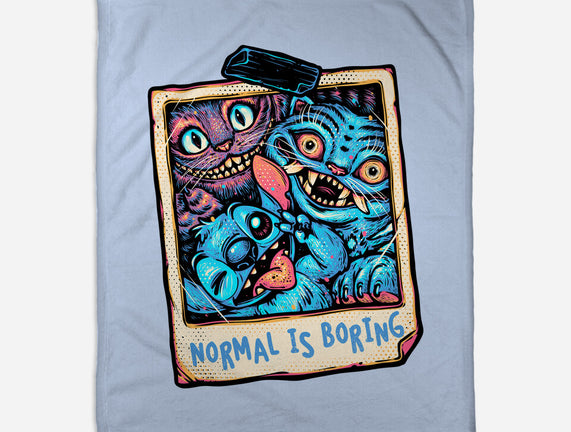 Normal Is Super Boring