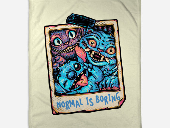 Normal Is Super Boring