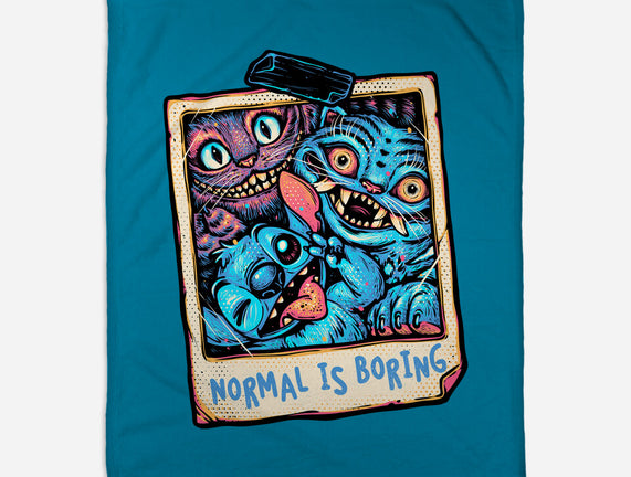 Normal Is Super Boring