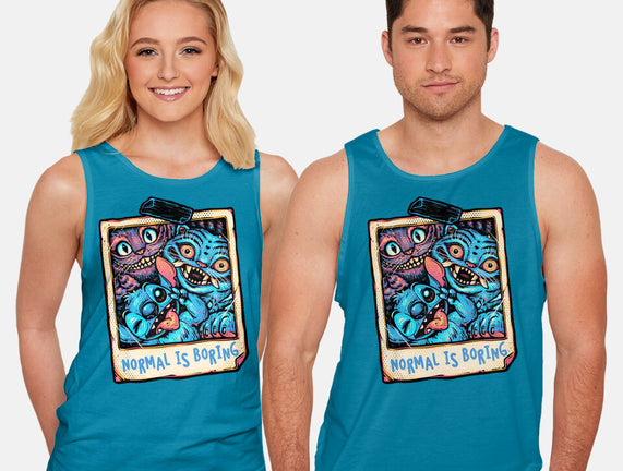 Normal Is Super Boring