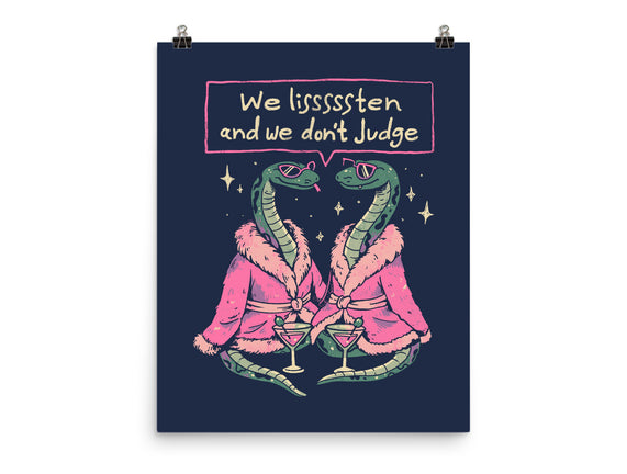 We Listen And We Don't Judge