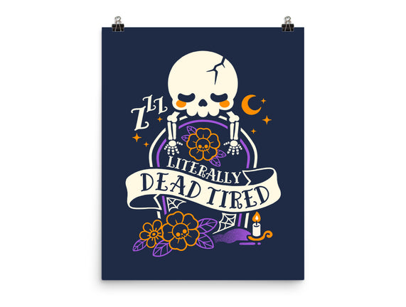 Literally Dead Tired