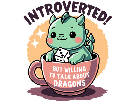Willing To Talk About Dragons