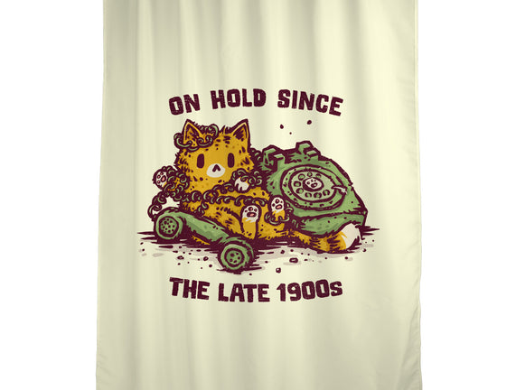 On Hold Since The Late 1900s
