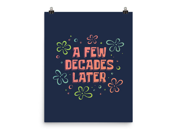 A Few Decades Later