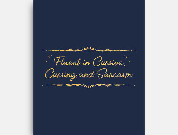 Fluent In Cursive