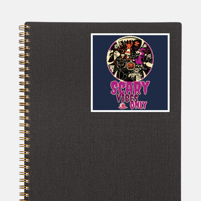 Scary Vibes Only Please-None-Glossy-Sticker-imisko