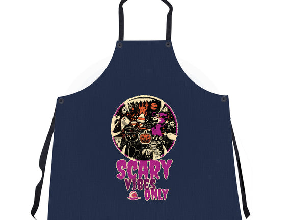 Scary Vibes Only Please