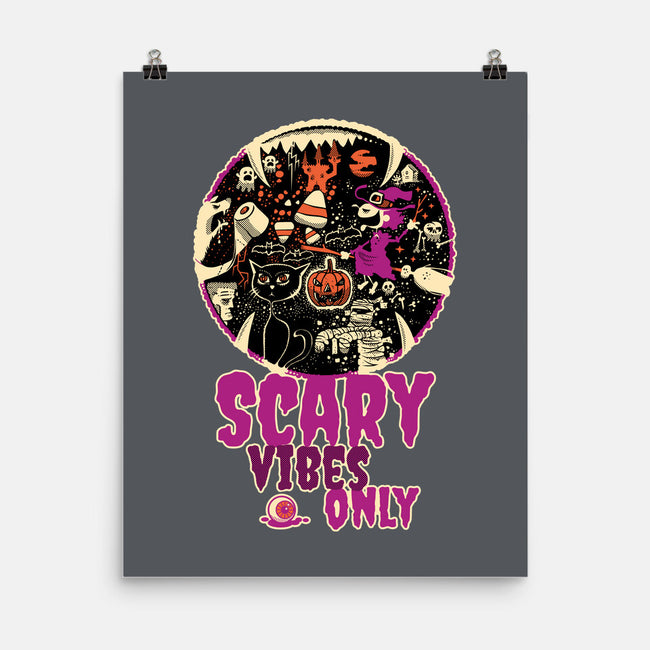 Scary Vibes Only Please-None-Matte-Poster-imisko