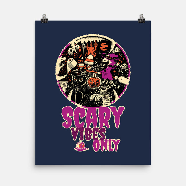 Scary Vibes Only Please-None-Matte-Poster-imisko