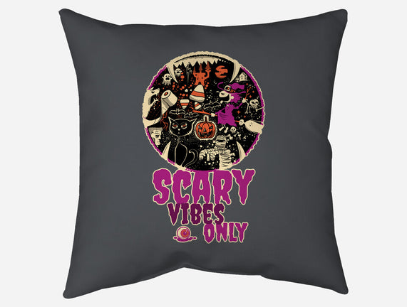 Scary Vibes Only Please