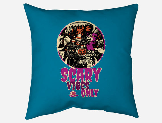 Scary Vibes Only Please